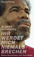 Cover: Ihr werdet mich niemals brechen - Osburg Verlag