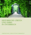 Cover: Historische G&auml;rten und Parks in &Ouml;sterreich - KRAL