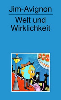 Abbildung von: Welt und Wirklichkeit - Verbrecher