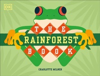 Enlarge image Cover: The Rainforest Book - DK Children