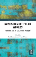 Cover: Navies in Multipolar Worlds - Routledge