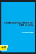 Cover: Graded Readings and Exercises in Old Icelandic - University of California Press