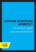 Abbildung von: Governing Metropolitan Indianapolis - University of California Press
