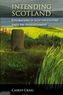 Cover: Intending Scotland - Edinburgh University Press
