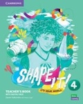 Cover: Shape It! Level 4 Teacher's Book and Project Book with Digital Resource Pack - Cambridge University Press