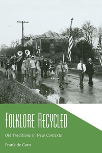 Enlarge image Cover: Folklore Recycled - University Press of Mississippi