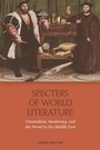 Cover: Specters of World Literature - Edinburgh University Press