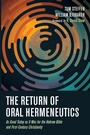 Cover: The Return of Oral Hermeneutics - Wipf & Stock Publishers