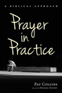 Cover: Prayer in Practice - Wipf & Stock Publishers