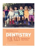 Cover: Dentistry for Kids - Quintessence Publishing Co Inc.,U.S.
