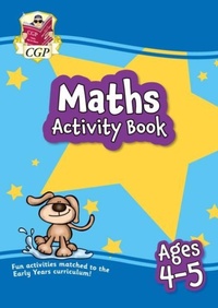 Enlarge image Cover: Maths Activity Book for Ages 4-5 (Reception) - Coordination Group Publications Ltd (CGP)