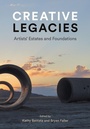 Cover: Creative Legacies - Lund Humphries Publishers Ltd