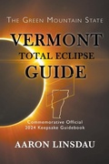 Cover: Vermont Total Eclipse Guide - Sastrugi Press