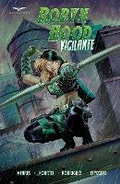 Cover: Robyn Hood: Vigilante - Zenescope Entertainment