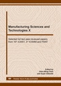 Cover: Manufacturing Sciences and Technologies X - Trans Tech Publications Ltd