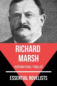 Enlarge image Cover: Essential Novelists - Richard Marsh - Tacet Books