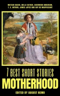 Cover: 7 best short stories - Motherhood - Tacet Books