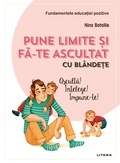Cover: Pune limite &iquest;i fa-te ascultat cu bl&acirc;nde&iquest;e - Litera Media Group