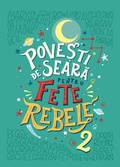 Cover: Pove&iquest;ti de seara pentru fete rebele. 2 - Litera Media Group