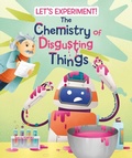 Cover: The Chemistry of Disgusting Things - White Star