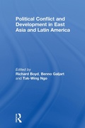 Cover: Political Conflict and Development in East Asia and Latin America - Routledge