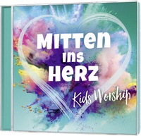 Abbildung von: Mitten ins Herz - Gerth Medien