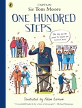 Cover: One Hundred Steps: The Story of Captain Sir Tom Moore - Puffin