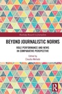 Cover: Beyond Journalistic Norms - Routledge