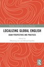 Cover: Localizing Global English - Routledge