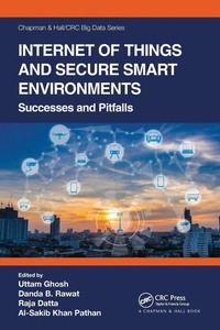 Enlarge image Cover: Internet of Things and Secure Smart Environments - Chapman & Hall/CRC