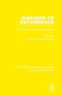 Cover: Dangers of Deterrence - Routledge