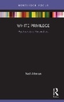 Cover: White Privilege - Routledge