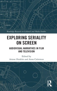 Enlarge image Cover: Exploring Seriality on Screen - Routledge