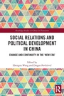 Cover: Social Relations and Political Development in China - Routledge