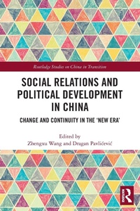 Enlarge image Cover: Social Relations and Political Development in China - Routledge