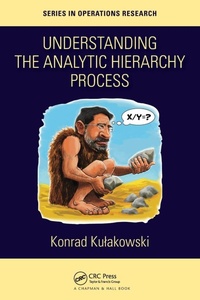 Enlarge image Cover: Understanding the Analytic Hierarchy Process - Chapman & Hall/CRC
