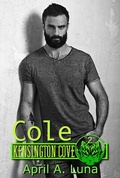 Cover: Cole (Kensington Cove World, #2) - Kensington Cove World