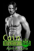 Cover: Cain (Kensington Cove World, #5) - Kensington Cove World