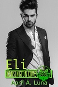Cover: Eli (Kensington Cove World, #3) - Kensington Cove World