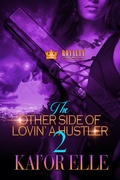 Cover: The Other Side Of Lovin' A Hustler 2 - PS Publishing, LLC