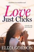 Cover: Love Just Clicks - Eliza Gordon Books