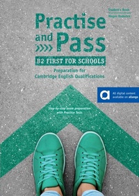 Enlarge image Cover: Practise and Pass B2 First for Schools - Delta Publishing by Klett