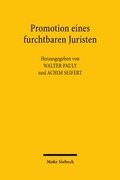 Abbildung von: Promotion eines furchtbaren Juristen - Mohr Siebeck