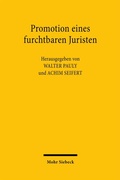 Cover: Promotion eines furchtbaren Juristen - Mohr Siebeck