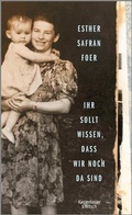 Cover: Ihr sollt wissen, dass wir noch da sind - Kiepenheuer & Witsch