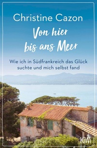 Abbildung von: Von hier bis ans Meer - Kiepenheuer & Witsch