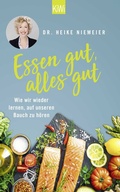 Cover: Essen gut, alles gut - Kiepenheuer & Witsch
