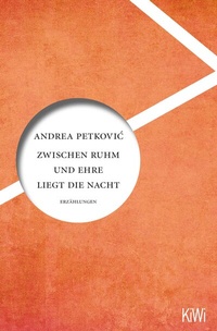 Abbildung von: Zwischen Ruhm und Ehre liegt die Nacht - Kiepenheuer & Witsch