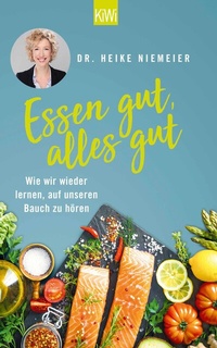 Abbildung von: Essen gut, alles gut - Kiepenheuer & Witsch