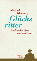 Cover: Gl&uuml;cksritter - Kiepenheuer & Witsch